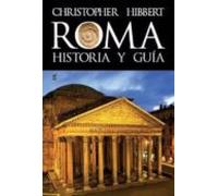 Roma. Historia y Guía (SIN COLECCION)