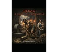 Roma: il crollo e la redenzione