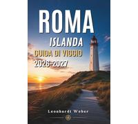 ROMA ISLANDA GUIDA DI VIAGGIO 2026-2027: La tua guida indispensabile per una fuga selvaggia lungo la costa danese..