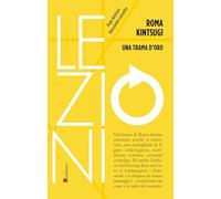 Roma Kintsugi. Una trama d'oro (RIF lezioni)