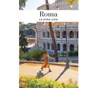Roma, la otra guia (L' altra guida)