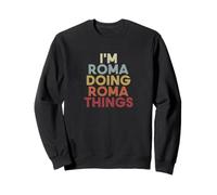Roma Name Roma Personalized Name First Given Sudadera