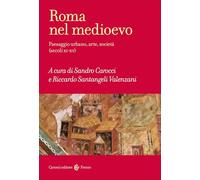 Roma nel Medioevo. Paesaggio urbano, arte, società (secoli XI-XV) (Frecce)