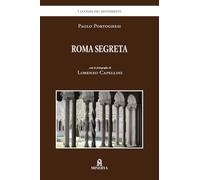 Roma segreta (I luoghi dei sentimenti)