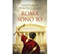 Roma sono io. La saga di Giulio Cesare (Tascabili Piemme)