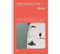 Roma. The passenger. Per esploratori del mondo