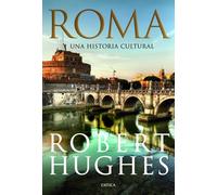 Roma: Una historia cultural (Serie Mayor)