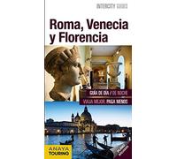 Roma, Venecia y Florencia (INTERCITY GUIDES - Internacional)