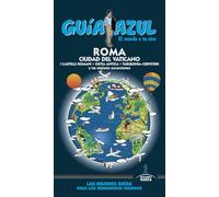 ROMA Y CIUDAD DEL VATICANO (GUÍA AZUL)