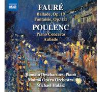 Romain Descharmes, piano - Malmö Opera Orchestra - Michael Halász - Œuvres pour piano et orchestre