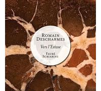 Romain Descharmes - Vers l'Extase