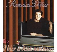 Romain Didier - D'Hier A Deux Mains Vol 2