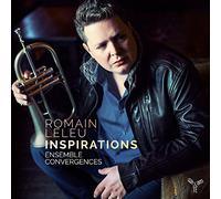 Romain Leleu & Ensemble Convergences – Inspirations – CD – Digipak (Importación USA)
