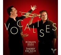 Romain Leleu & Thierry Escaich - Vocalises