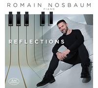 Romain Nosbaum - Reflections - Works For Solo Piano