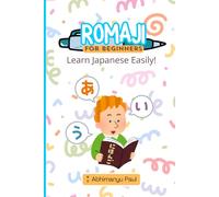 Romaji for Beginners: Learn Japanese the EASY way!
