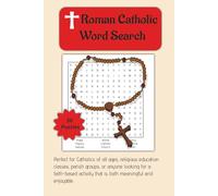 Roman Catholic Word Search Book: Roman Catholic Word Search Book/6X9, 50 puzzles/for all ages