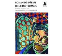 Roman De Baibars Tome 2 : Fleur Des Truands