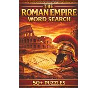 Roman Empire Word Search Book: Word Searches with Easy to Read Print about The Roman Empire, Gladiators, Colosseums and more - 6x9 inches, 110 pages - ... Gift for Vacation, Holidays and Free Times
