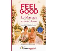 Roman feel good Livre romance LE MARIAGE DES SECONDES CHANCES 15 illustrations à colorier accessible adultes DYS: Une relation mère fille Une histoire de réparation familiale