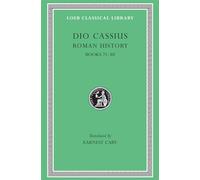 Roman History, Volume IX: Books 71-80: 177 (Loeb Classical Library)