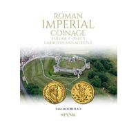 Roman Imperial Coinage, Volume V, Part 5: Carausius and Allectus (in two volumes)