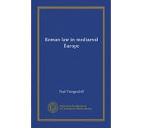 Roman law in mediaeval Europe