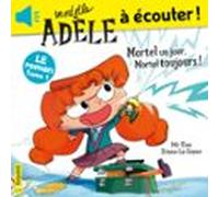 Roman Mortelle Adèle Tome 01 (audiolibro)