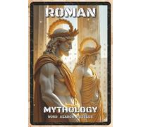 Roman Mythology Word Search Puzzles: Word Search Puzzles with Easy to Read about Jupiter, Mars, Venus, and Roman Legends | 6x9 inches, 110 pages | 55 ... Lovers, History Fans, and Puzzle Enthusiasts
