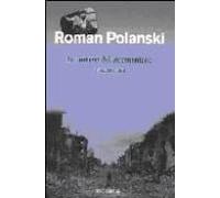 Roman Polanski. La fantasía del atormentado (Directores)