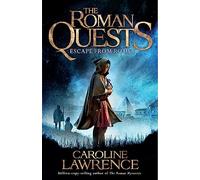 Escape from Rome: Book 1 (The Roman Quests)