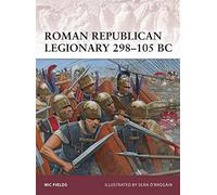 Legionario republicano romano 298-105 a.C.: 162 (Guerrero) – Osprey Publishing
