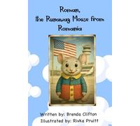 Roman, the Runaway Mouse from Romania