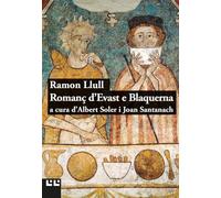 Romanç D'Evast E Blanquerna: 10 (Biblioteca Barcino)