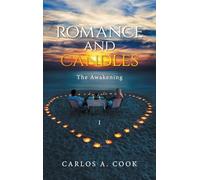 Romance and Candles: The Awakening