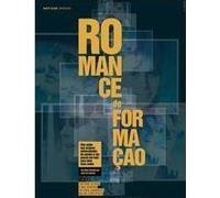 Romance de Formacao - Bildungsroman (2011) - Caetano Altafin / Fabio Martino / Victoria Saramag