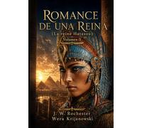 ROMANCE DE UNA REINA: (La reine Hatasou) Volumen II (Espiritismo Fácil (Español))
