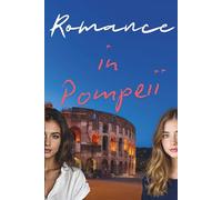 Romance in Pompeii: A Young Adult Lesbian Romance Mystery