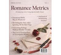 Romance Metrics: A FAKE Book Cover Valentine-Love-Inspired Magazine for Prank Funny Gag Gift Humorous Novelty Joke Blank Journal Notebook Paperback