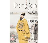 Romance of the Ming Dynasty: Volume 2 of 4 (Chapters 26-50)