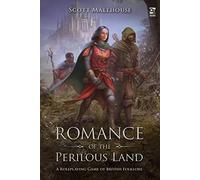Romance of the Perilous Land: A Roleplaying Game of British Folklore (Osprey Roleplaying)