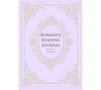 Romance Reading Journal - Regency Edition: Lavender Soft