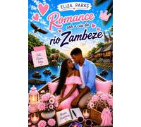 Romance sob o céu do rio Zambeze (Portuguese Edition Collection (Stand Alone Books))
