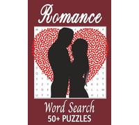 Romance Word Search Book: Word Searches with Easy to Read Print About Love, Romantic Connection, Intimacy, and More | 6x9 inches, 110 pages | 50+ ... and Relaxation (Word Fun by RC Puzzles)