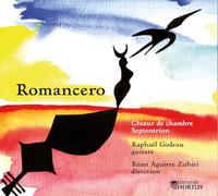 Romancero: Chœur de chambre Septentrion