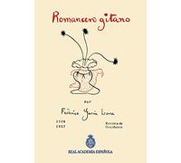 Romancero gitano: 1 (Colección de ediciones facsimilares de la Academia)