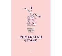 Romancero gitano: 7 (Biblioteca Lorca)