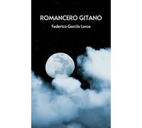 Romancero Gitano: (Edición Completa)