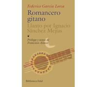 Romancero Gitano.-Llanto Por Ignacio S.M: Llanto por Ignacio Sánchez Mejías: 174 (Biblioteca Edaf)