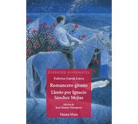 ROMANCERO GITANO/ LLANTO POR IGNACIO SANCHEZ..(CH) (Clásicos Hispánicos) - 9788468240589